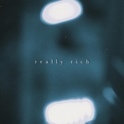 really rich - Single