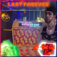 Last Forever - Single - HAZMVT
