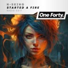 Started a Fire (Radio Edit) - Single