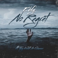 No Regret (feat. Jay Violet & Quese) - Single - Edify