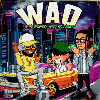 WAO (feat. Yordy Six & Daguero Music) - Single