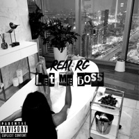 Let me boss - Single - Real RG