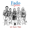 Um Outro Fado - Fado ConSentido