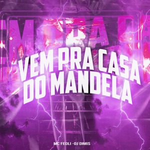 Vem pra Casa do Mandela