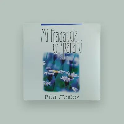 Listen to Rita Muñoz, watch music videos, read bio, see tour dates & more!