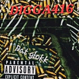 Dat Glokk Digga 416