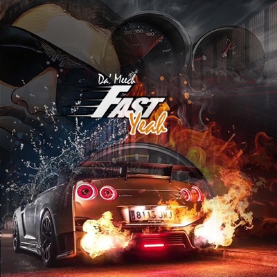 Fast Yeah - Single