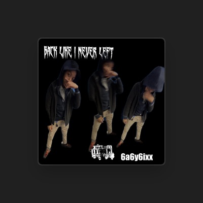 Listen to 6a6y6ixx, watch music videos, read bio, see tour dates & more!