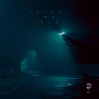 Forget Me Not. - Single - ghxsted.