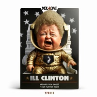 iLL Clinton - Single - Haddadi Von Engst & Ron Flatter