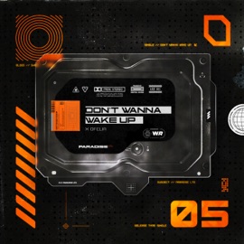 Don't Wanna Wake Up PARADISE LTD, Wild Culture & Ofelia