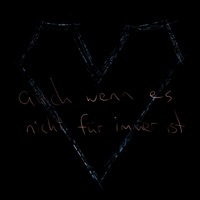 auch wenn es nicht für immer ist - Single - Maru