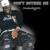 Don't Bother Me song art