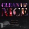 Clean Up Nice (feat. 3D Natee & Young Switch) - Ricky Latt lyrics