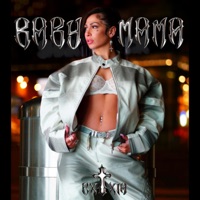 Baby Mama - Single - EXXIA