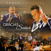 Gracias Señor Live - Samuel Hernández
