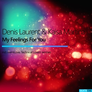 My Feelings for You (feat. Kaisa Martina) [Mehilove Dub Mix]