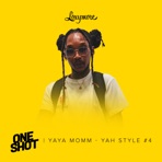 Yah Style 4 (Loxymore One Shot) - Single