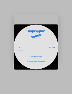 聆聽 Yuji Kawasaki、觀看音樂影片、閱讀小傳、查看巡演日期等！