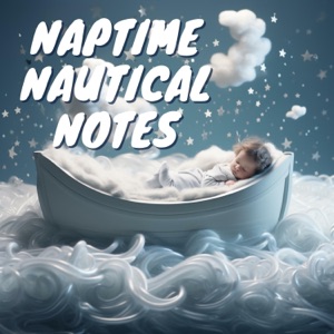 Naptime Nautical Notes