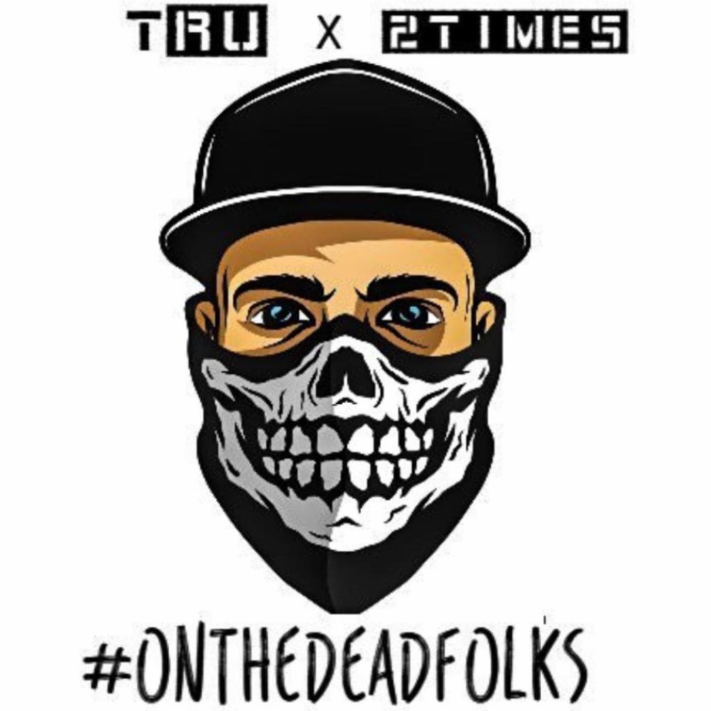 Обложка альбома «OnTheDeadFolks (feat. Doughboy 2X) - Single» — Murdergang TRU