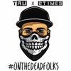 OnTheDeadFolks (feat. Doughboy 2X) - Single