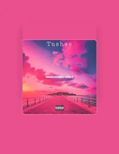 Tushae을(를) 듣고, 뮤직 비디오를 보고, 약력을 읽고, 투어 일정 등을 확인하세요!