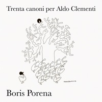 Trenta Canoni per Aldo Clementi - EP - Boris Porena