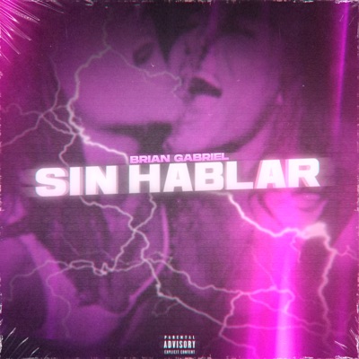 Sin Hablar - Single