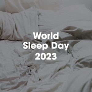 World Sleep Day 2023