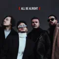All Be Alright
