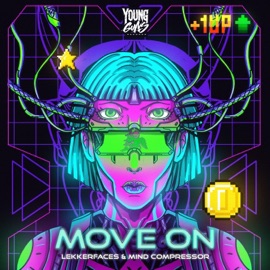Move On Lekkerfaces & Mind Compressor