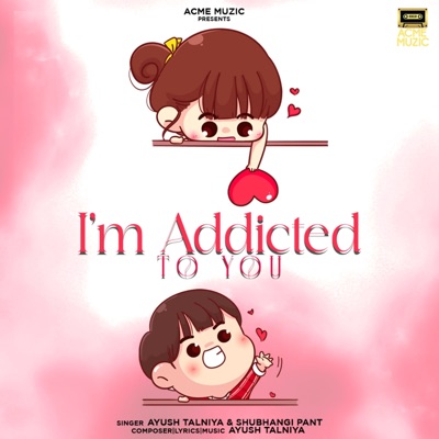 I'm Addicted To You - Single