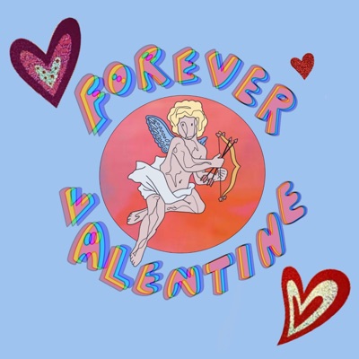 Forever Valentine (feat. Lil Power) - Single