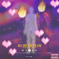 All Out 444 Ya Luv - Single - Countup Ru & Smooth Young Playas