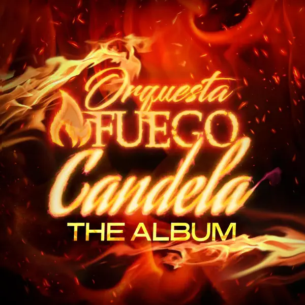 Candela — Orchestra Fuego