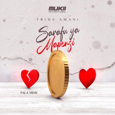 Fala Mimi (Sarafu Ya Mapenzi) - Single