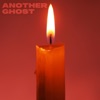 Another Ghost - Single