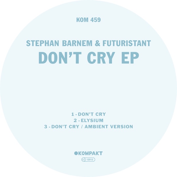 Don't Cry EP