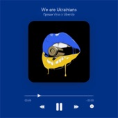 We Are Ukranians artwork