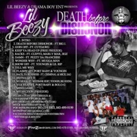 Death Before Dishonor - Beezy Da Bossman