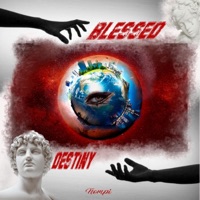 BLESSED DESTINY - EP - Ñompi WHF