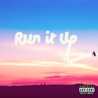 Run It Up - Single - Jay Nebo