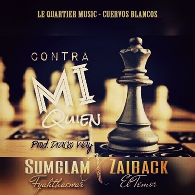 Contra Mi Quien (feat. Sumglam Fyahthaewar) - Single
