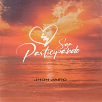 Siga Participando - Single - Jhon jairo