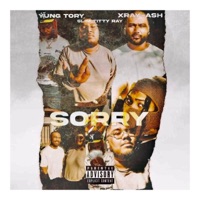 SORRY (feat. Yung Tory & Slim Titty Ray) - Single - Xray-Ash