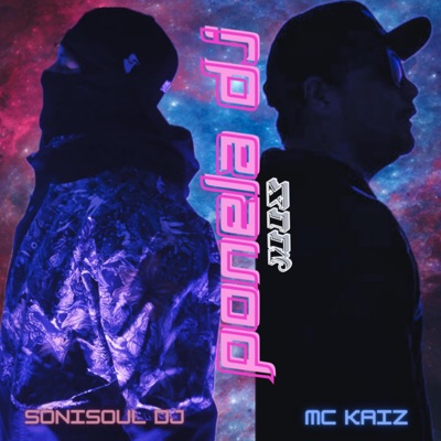 Ponela Dj rmx (feat. Sonisoul Dj) [Remix] - Single