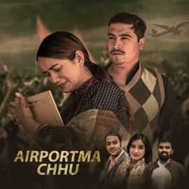 Airportma Chhu Deepak Kandel, Ganesh Adhikari & Sunita Budha Chhetri