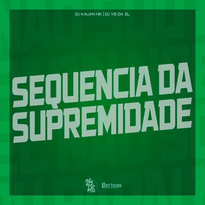 Sequencia da Supremidade - Single