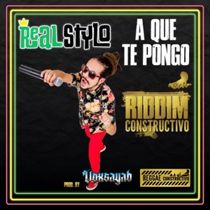 A que te pongo (feat. Real Stylo)